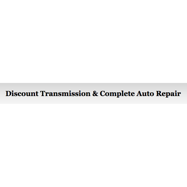 Discount Transmission & Complete Auto Care