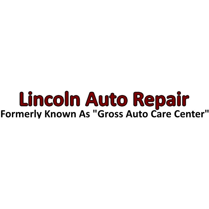 Lincoln Auto Repair-Formerly Gross Auto Care Center